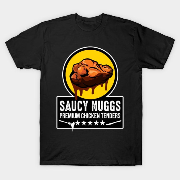 Saucy Nuggs Premium Chicken Tenders T-Shirt by Lord Teesus